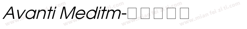 Avanti Meditm字体转换